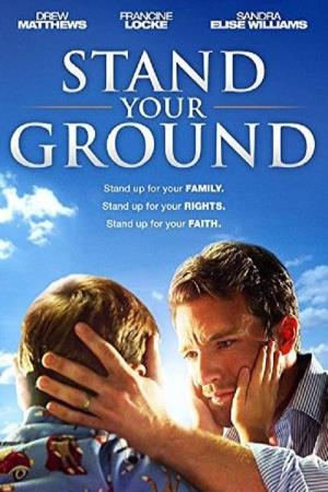 Stand Your Ground Poster
