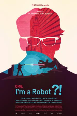 OMG, I'm a Robot! Poster