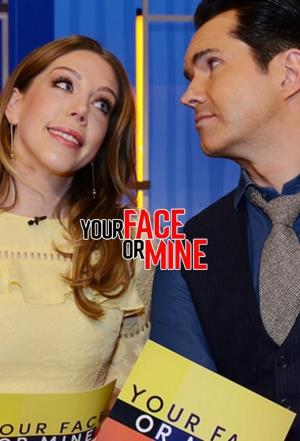 Your Face Or Mine Poster