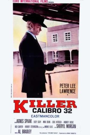 Killer Caliber .32 Poster