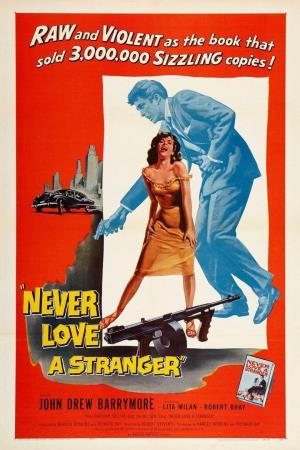 Never Love a Stranger Poster