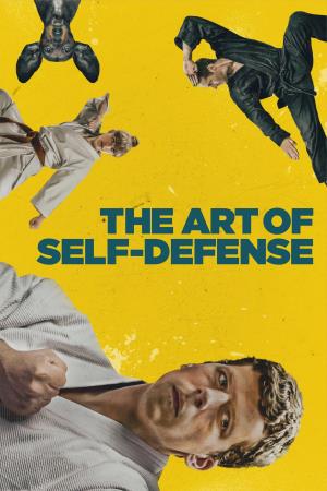 The Art of Self-Defense Poster
