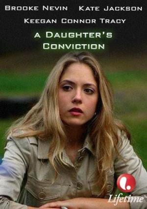 A Daughter's Conviction Poster