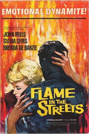 Flame In The Streets Poster