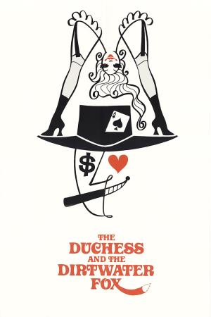 Duchess and The Dirtwater Fox Poster