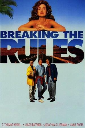 Breaking Rules Poster