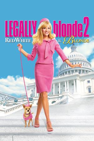 Legally Blonde 2: Red, White and Blonde Poster