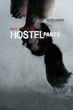 Hostel: Part II Poster