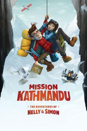 Mission Kathmandu: The Adventures Of Nelly & Simon Poster