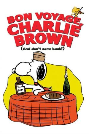 Bon Voyage Charlie Brown Poster