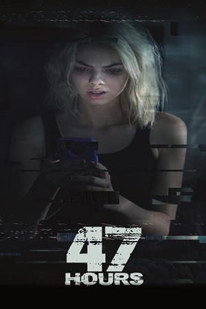 47 Hours Poster