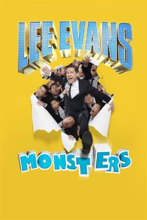 Lee Evans: Monsters Poster