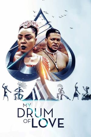 My Drum Of Love 2 Poster