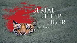Serial Killer Tiger At Large Poster