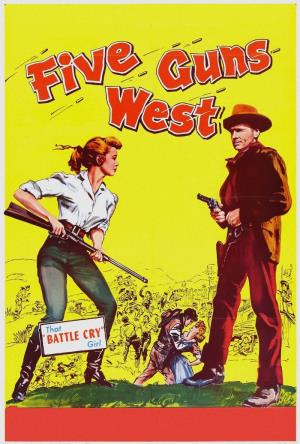 Five Guns West Poster