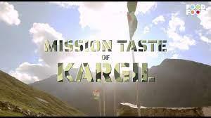 Mission Taste Of Kargil Poster