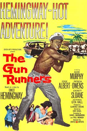 The Gun Runners Poster