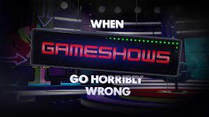 When Gameshows Go Horribly Wrong Poster