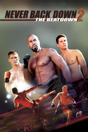 Never Back Down 2: The Beatdown Poster
