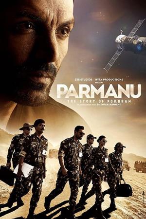 Parmanu : The Story Of Pokhran Poster