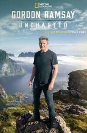 New: Gordon Ramsay: Uncharted Poster