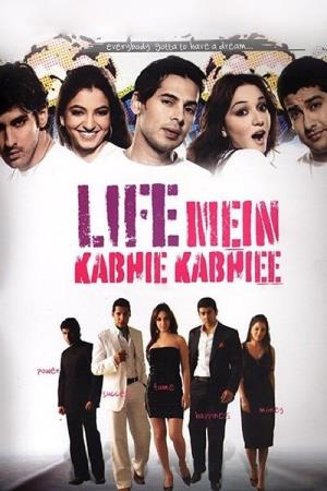 Life Mein Kabhie Kabhie Poster