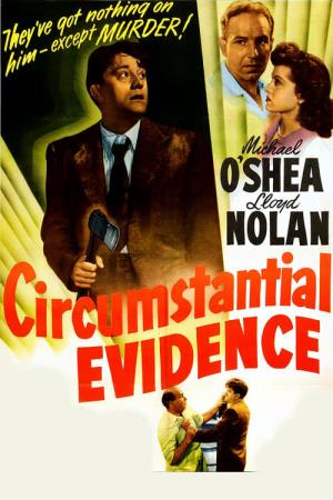 Circumstantial Evidence  Poster