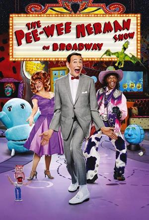 The Pee Wee Herman Show. On Broadway Poster
