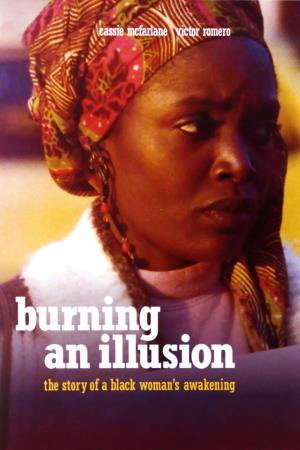Burning An Illusion Poster
