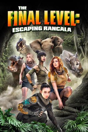 The Final Level: Escaping Rancala Poster