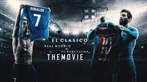 El Clasico : The Movie Poster