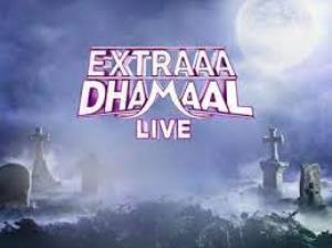 Extraaa Dhamaal Live Poster