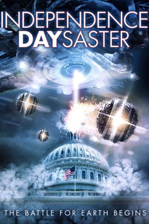 Independence Day-Saster Poster