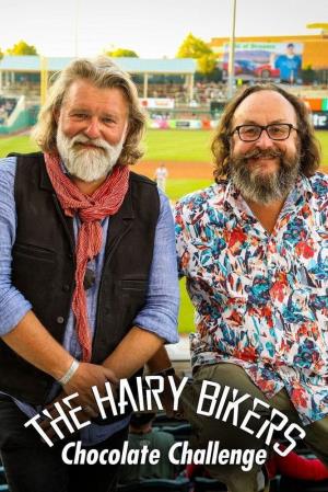 The Hairy Bikers' Chocolate Challenge Poster