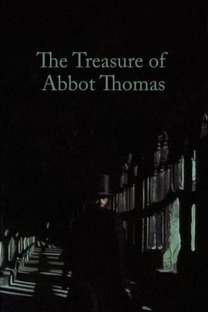 The Treasure of Abbot Thomas Poster
