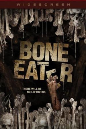 The Bone Eater Poster