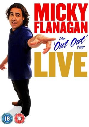 Micky Flanagan: The Out Out Tour Poster