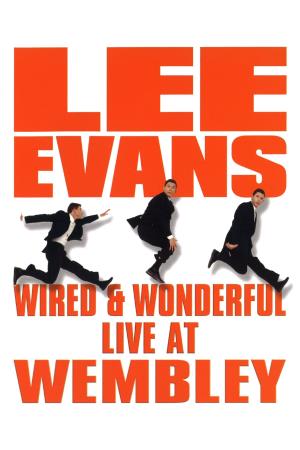 Lee Evans: Live At Wembley Poster