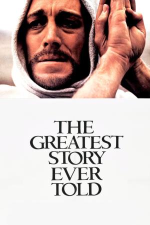 The Greatest Story Ever Told Poster