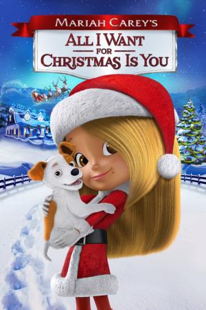Mariah Carey's All I Want For Christmas Poster