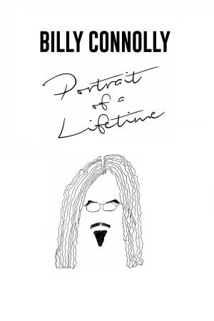 Billy Connolly: Portrait of a Lifetime Poster