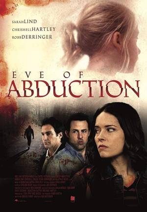 Eve of Abduction Poster