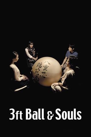 3Ft Ball and Souls Poster