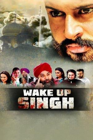 Wake Up Singh Poster