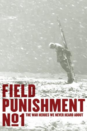 Field Punishment No. 1 Poster