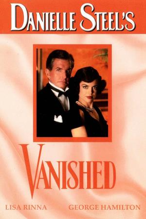 Danielle Steel's Vanished Poster