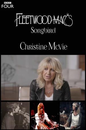 Fleetwood Mac's Songbird - Christine McVie Poster