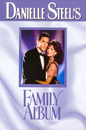 Danielle Steel's Family Album Poster