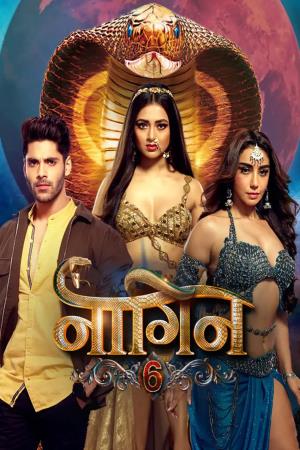 Naagin 6 (2015) | Hindi Serial on tv - Tvwish