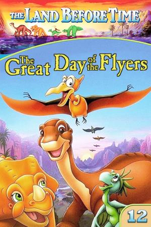 Land Before Time XII: Day Of The Flyers Poster